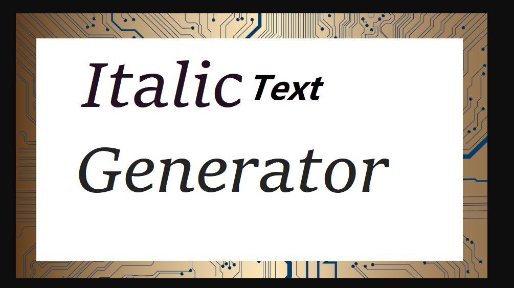 Best Italic Generator