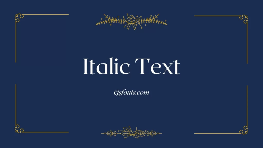Italic Text