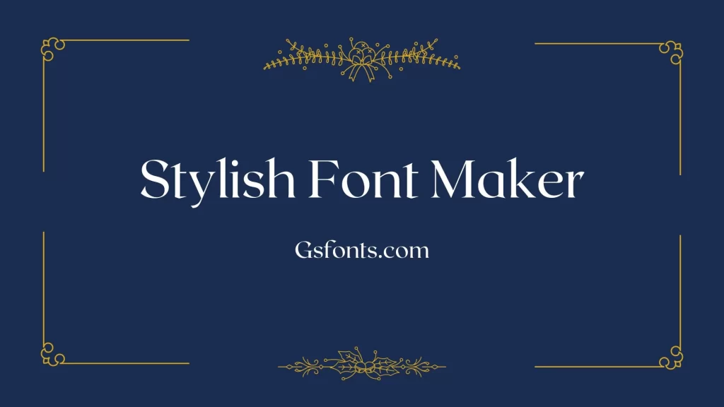 stylish font maker