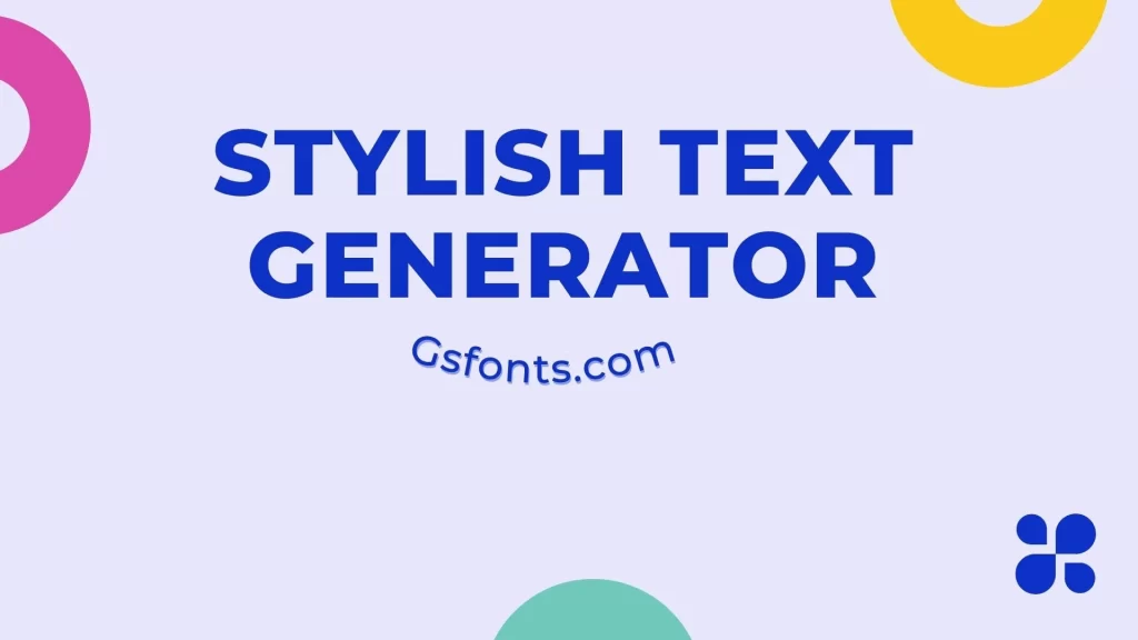 Stylish text generator