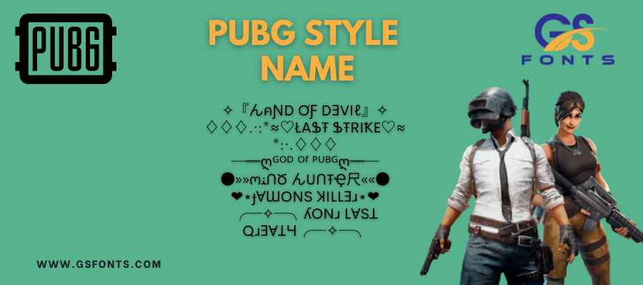PUBG Style Name