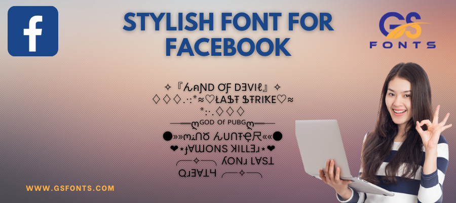 Stylish font for Facebook