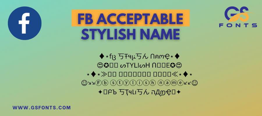 Fb-Acceptable-Stylish-Name
